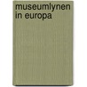 Museumlynen in europa door Stoer