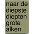 Naar de diepste diepten grote alken