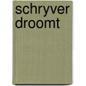 Schryver droomt by Kooiman