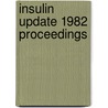 Insulin update 1982 proceedings door Onbekend