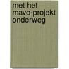 Met het mavo-projekt onderweg door Keizer