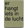 Er hangt iets in de lucht by Conti