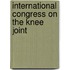 International congress on the knee joint