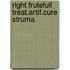 Right frutefull treat.artif.cure struma