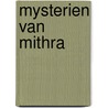 Mysterien van mithra door Mead
