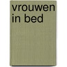 Vrouwen in bed door Kars
