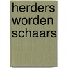 Herders worden schaars by Siebesma