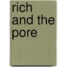 Rich and the pore by K.J. Parker