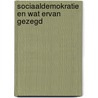 Sociaaldemokratie en wat ervan gezegd door Schaper