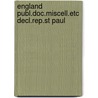 England publ.doc.miscell.etc decl.rep.st paul door Onbekend