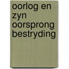 Oorlog en zyn oorsprong bestryding by Pannekoek
