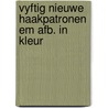 Vyftig nieuwe haakpatronen em afb. in kleur door Ondori