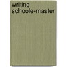Writing schoole-master door Davies