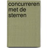 Concurreren met de sterren door Morrien