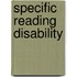 Specific reading disability