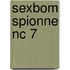 Sexbom spionne nc 7