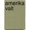 Amerika valt by Oltmans