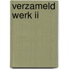 Verzameld werk ii door Louis Couperus