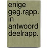 Enige geg.rapp. in antwoord deelrapp. by Jean Nelissen