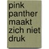Pink panther maakt zich niet druk