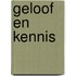 Geloof en kennis