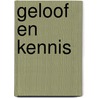 Geloof en kennis door Miskotte