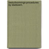 Besluitvormings-procedures by stadsvern. by Ham