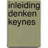 Inleiding denken keynes