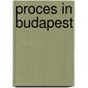 Proces in budapest door Onbekend