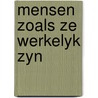 Mensen zoals ze werkelyk zyn by Sopp