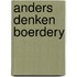 Anders denken boerdery