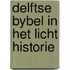 Delftse bybel in het licht historie