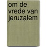 Om de vrede van jeruzalem door Velema