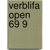 Verblifa open 69 9 by Unknown