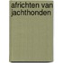 Africhten van jachthonden