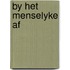 By het menselyke af
