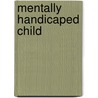 Mentally handicaped child by Kirman