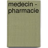 Medecin - pharmacie by Unknown