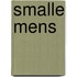 Smalle mens