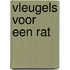 Vleugels voor een rat