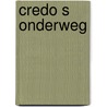 Credo s onderweg by Bruin