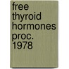 Free thyroid hormones proc. 1978 door Onbekend
