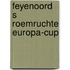 Feyenoord s roemruchte europa-cup