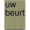 Uw beurt door Amber Albarda