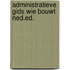 Administratieve gids wie bouwt ned.ed.