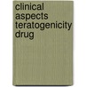 Clinical aspects teratogenicity drug door Nishimura