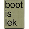 Boot is lek by Hoogeveen