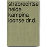 Strabrechtse heide kampina loonse dr.d. by Puts
