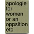 Apologie for women or an oppsition etc