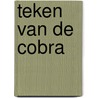 Teken van de cobra door Carter